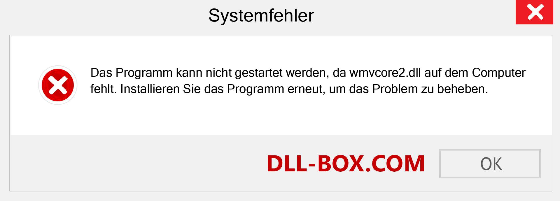 wmvcore2.dll-Datei fehlt?. Download für Windows 7, 8, 10 - Fix wmvcore2 dll Missing Error unter Windows, Fotos, Bildern