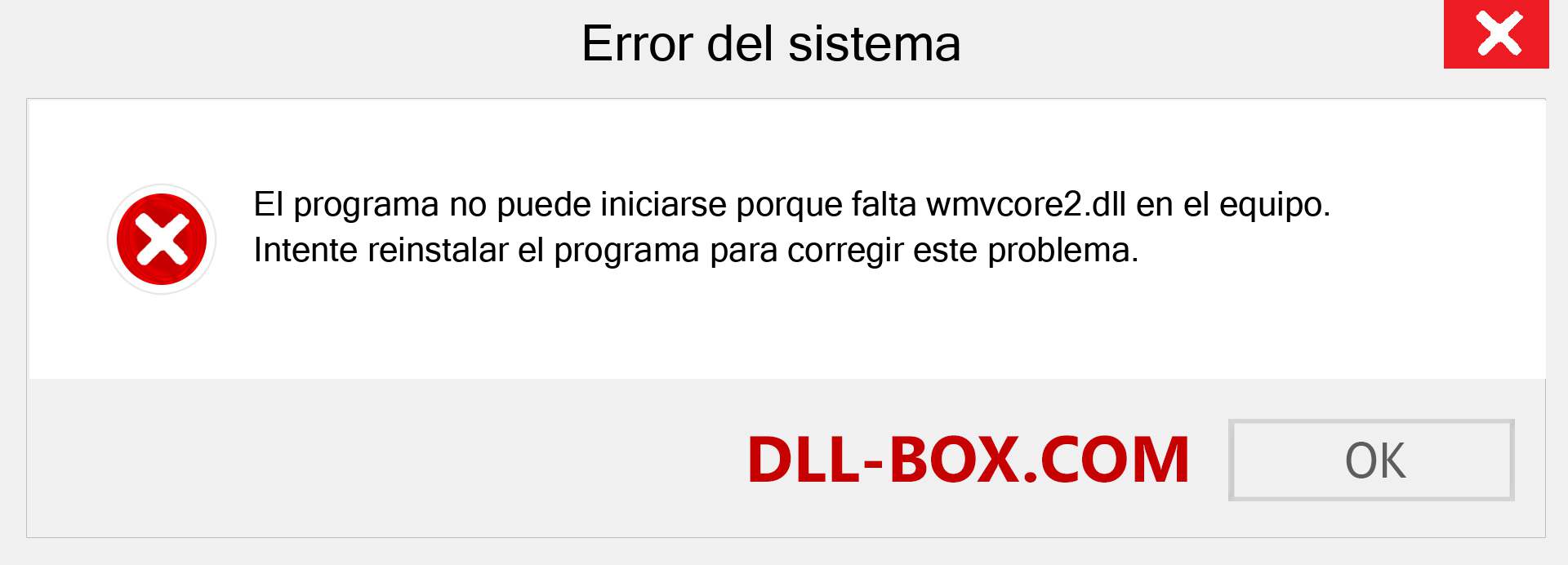 ¿Falta el archivo wmvcore2.dll ?. Descargar para Windows 7, 8, 10 - Corregir wmvcore2 dll Missing Error en Windows, fotos, imágenes