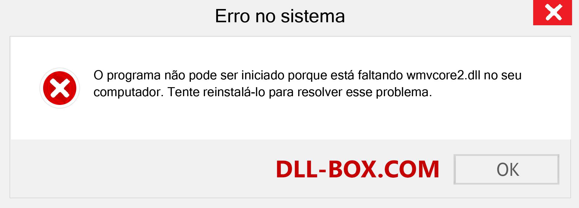 Arquivo wmvcore2.dll ausente ?. Download para Windows 7, 8, 10 - Correção de erro ausente wmvcore2 dll no Windows, fotos, imagens